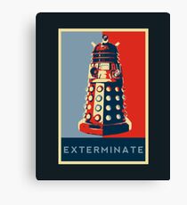 Exterminate Canvas Print