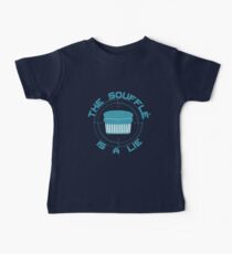 The Soufflé is a Lie Baby Tee