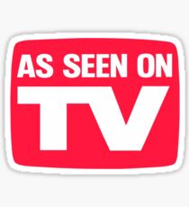 As seen on TV Sticker