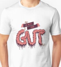 Go With Your Gut Unisex T-Shirt