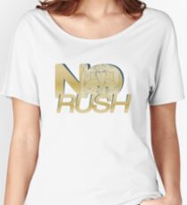 No Rush Women's Relaxed Fit T-Shirt