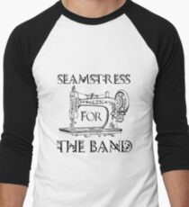 Seamstress for the band Men's Baseball ¾ T-Shirt
