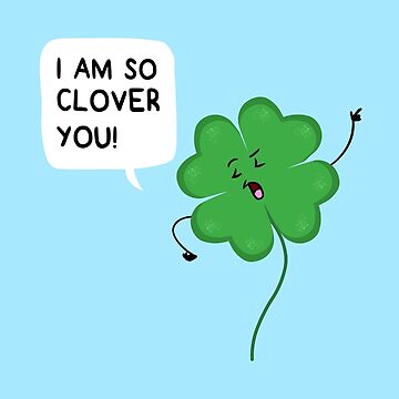 So Clover You Poster for Sale by AnishaCreations
