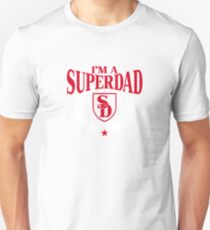 I'm a Superdad Unisex T-Shirt