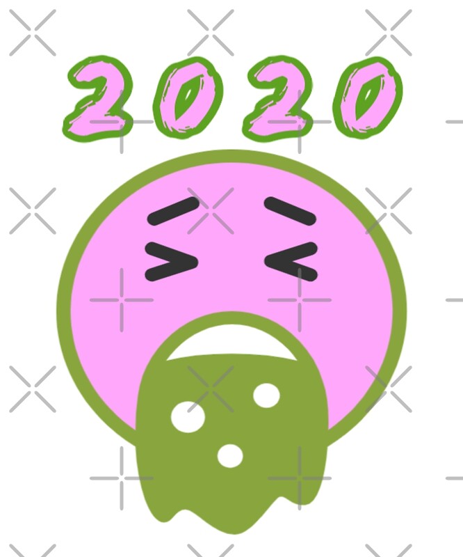 2020-making-you-sick-by-pyxiegurl-redbubble