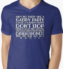 Ain't No Party Like A Gatsby Party Men's V-Neck T-Shirt