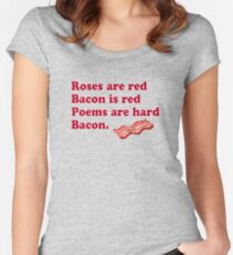 Roses Are Red, Bacon. Women's Fitted Scoop T-Shirt