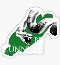 Be Cunning Sticker