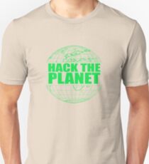 Hack The Planet Unisex T-Shirt