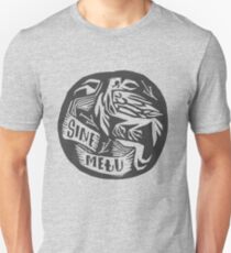 Sine Metu Unisex T-Shirt