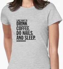 I Just Want To... Women's Fitted T-Shirt