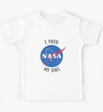 I Need My Space (NASA) Kids Tee