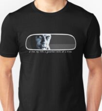 I Live My Life a Quarter-Mile at a Time Unisex T-Shirt