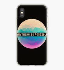 Anything is Possible iPhone-Hülle & Cover