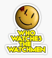 Who Watches The Watchmen Sticker