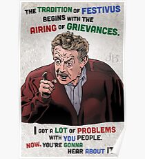 The Tradition of Festivus Begins with the Airing of Grievances... Poster