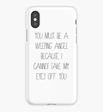 You Must Be A Weeping Angel... iPhone Case