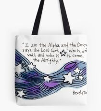 The Alpha and the Omega Tote Bag