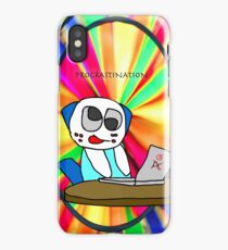 Procrastination! iPhone Case/Skin