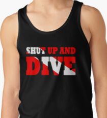 Shut up and dive Tank Top