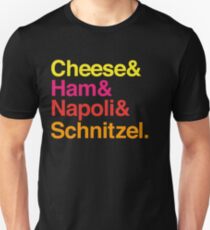 Cheese & Ham & Napoli & Schnitzel - Coloured Unisex T-Shirt