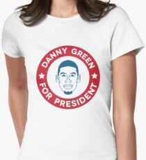 Danny Green for President Tailliertes T-Shirt