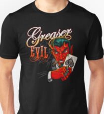 Greaser Evil Unisex T-Shirt