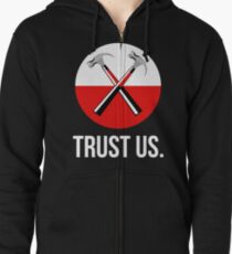 Pink floyd TRUST US Zipped Hoodie