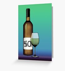 50 years bottle of wine Grußkarte