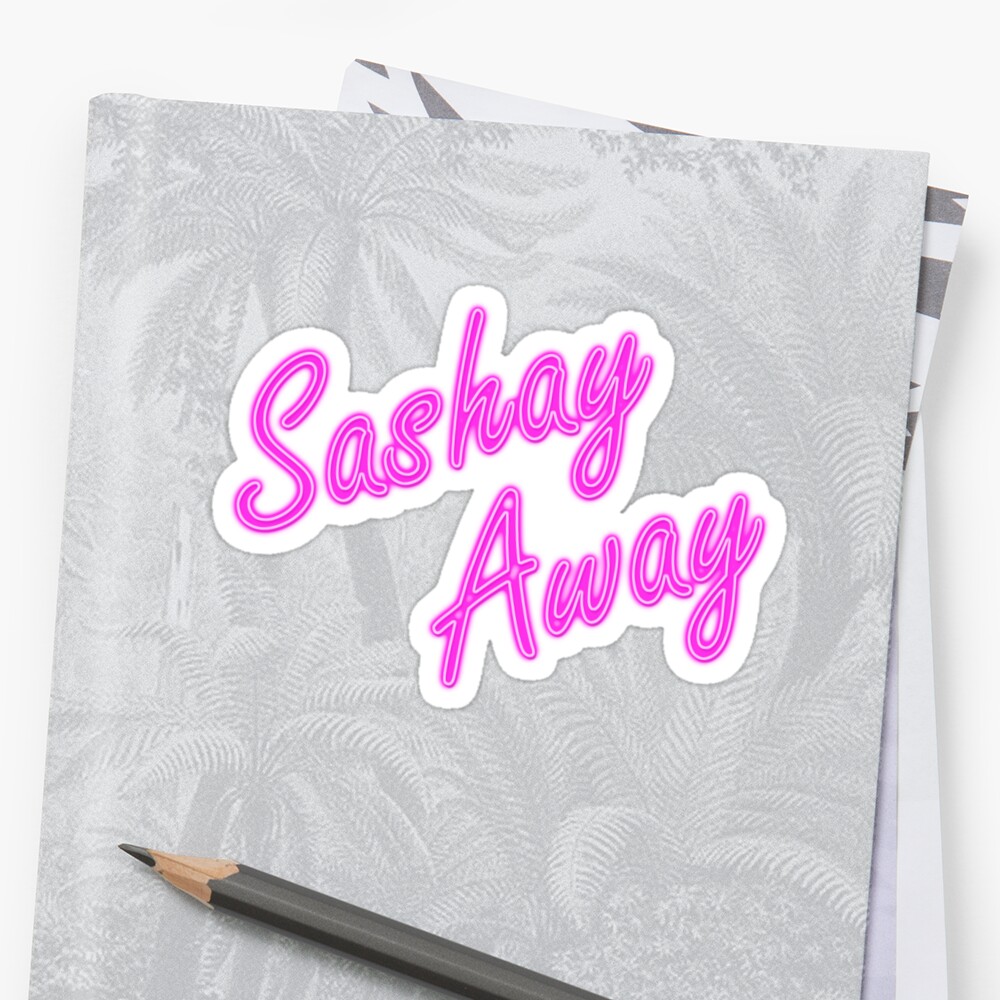 sashay-away-stickers-by-nicholasgray-redbubble