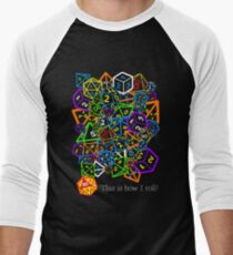 D&D (Dungeons and Dragons) - This is how I roll! Men's Baseball ¾ T-Shirt