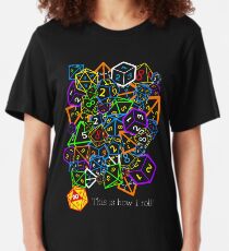D&D (Dungeons and Dragons) - This is how I roll! Slim Fit T-Shirt