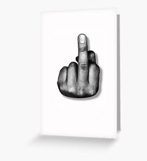 Middle Finger Flipping the Bird Grußkarte