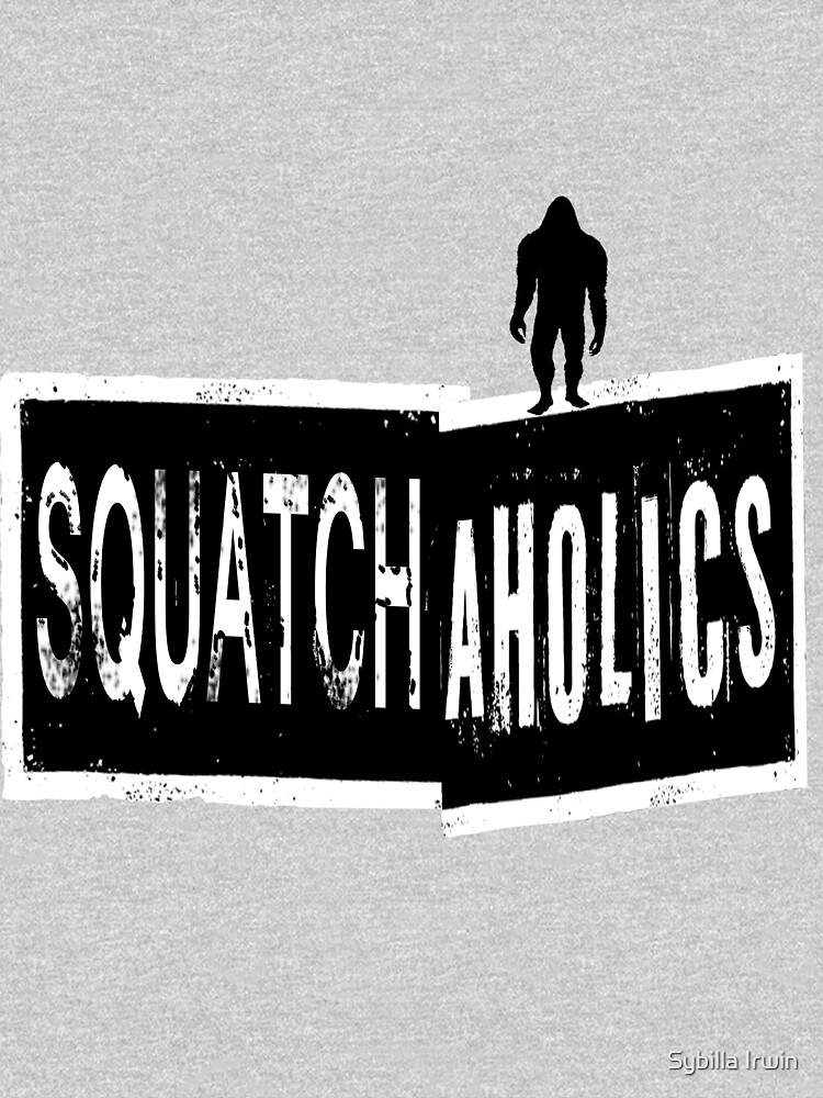 Squatchaholics by Gypsybilla