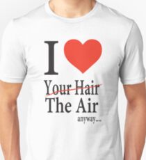 Dr. Horrible Freeze Ray love your hair Unisex T-Shirt