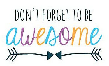 "Don’t Forget to be Awesome" Stickers by Alex Jones | Redbubble
