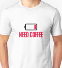 Need coffee Slim Fit T-Shirt