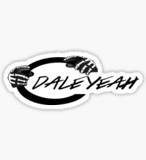 Dale Jr "Dale Yeah" Sticker
