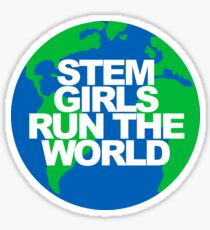 STEM Girls Run the World! Sticker
