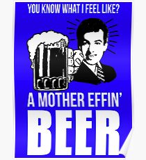 Ein Mutter Effin Bier Poster