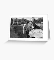 normality Greeting Card