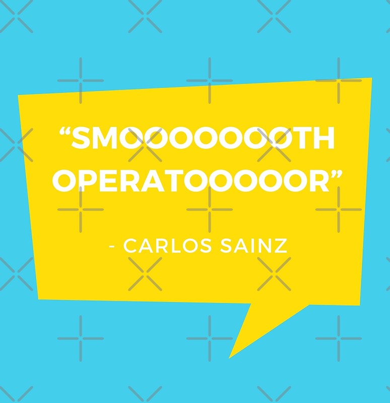 "Smooth Operator Carlos Sainz" by Formula-Tee | Redbubble