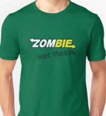 Zombie- Eat Flesh. Unisex T-Shirt