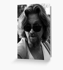 The Dude Greeting Card