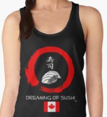 Dreaming of Sushi - Canada Women's Tank Top