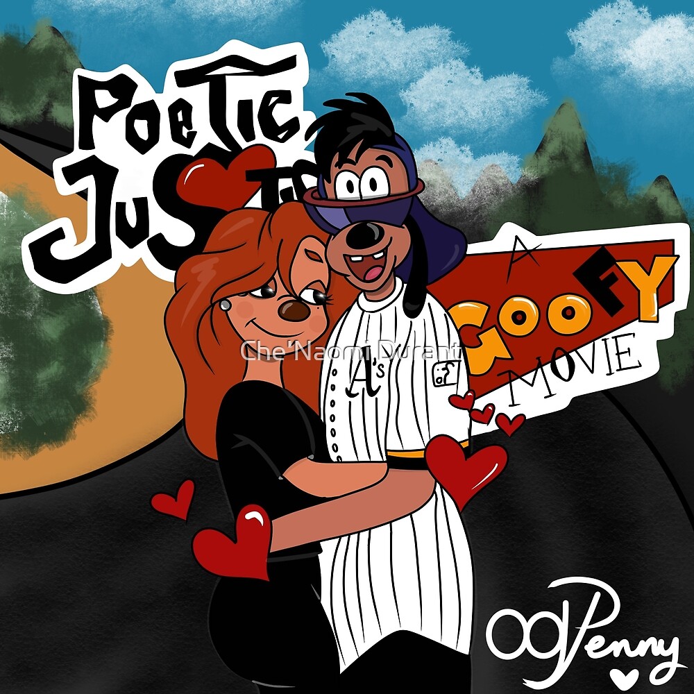 "A Poetic Goofy Love" by Che'Naomi Durant | Redbubble