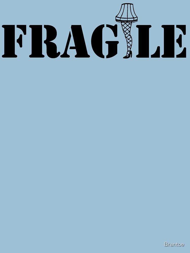 &quot;Christmas story, Fragile&quot; T-shirt by Brantoe | Redbubble