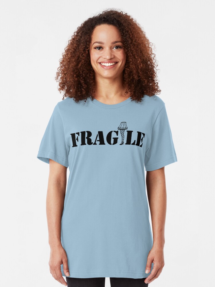 christmas story fragile shirt