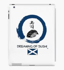 Dreaming of Sushi - Scotland 2 iPad Case/Skin