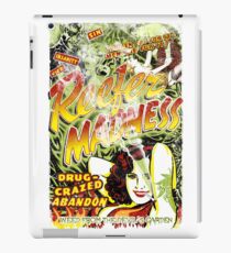 Reefer Madness. Marijuana. Mary Jane. Weed. Propaganda. Legalize. Cannabis iPad Case/Skin